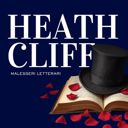 HEATHCLIFF malesseri letterari copertina