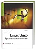 Linux- Unix- Systemprogrammierung.