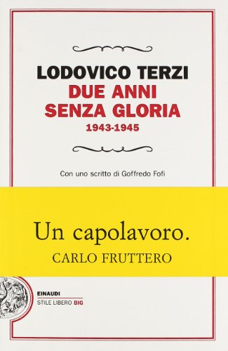 Due anni senza gloria 1943-1945