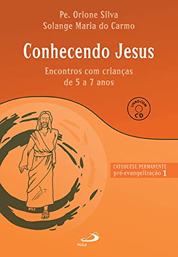 Conhecendo Jesus: pré-evangelização 1