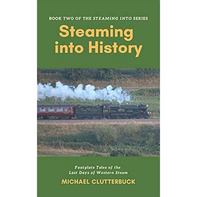 Steaming into History
