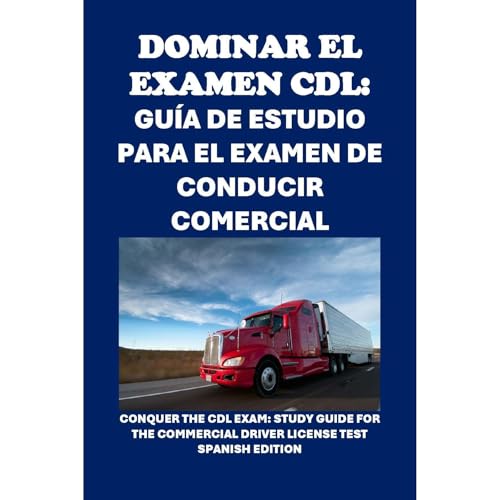 Audiobook: Dominar el examen CDL: Gu&amp;iacute;a de estudio para el examen de conducir comercial by Philip Martin McCaulay episode artwork