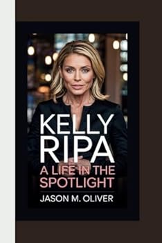 Paperback KELLY RIPA A Life in the Spotlight. Book