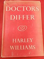 Doctors Differ B000LA5UPY Book Cover