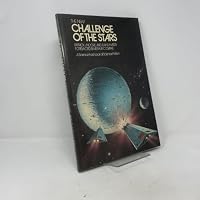 The New Challenge of the Stars: A Science Fact Look at Science Fiction 0528830872 Book Cover