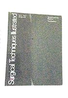 Surgical Techniques Illustrated, Vol. 2, No. 1, Winter 1977:  Abdominal Resection and Thyroidectomy. B000ND0TOQ Book Cover