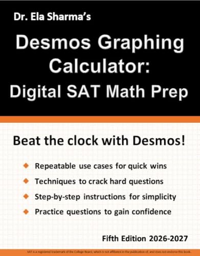 Desmos Graphing Calculator: Digital SAT Math Prep (English Edition)