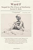 Ward F: Sequel to The Cross of Gallantry
