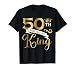 50 Year Old Birthday King Husband 50th B-Day Family Matching T-Shirt