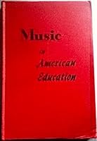 Music in American Education: Music Education Source Book Number Two B009KK65SW Book Cover