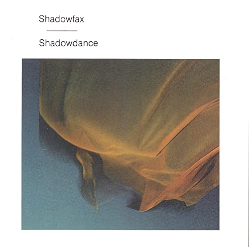 Shadow Dance [Audio CD] Shadowfax