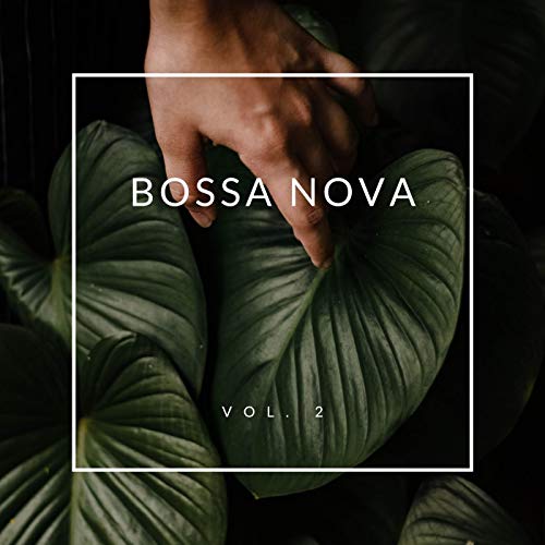 Bossa Nova, vol. 2 by Various artists on Amazon Music - Amazon.co.uk