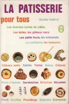 Télécharger La Pâtisserie pour tous (Le Livre de poche) Livre PDF Gratuit