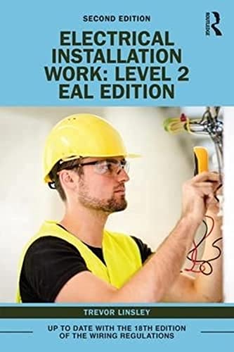 Electrical Installation Work Level 2: EAL Edition view 2