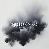  Juguetes Rotos