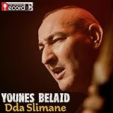 Younes Belaid - Dda Slimane (The Originals Record's)