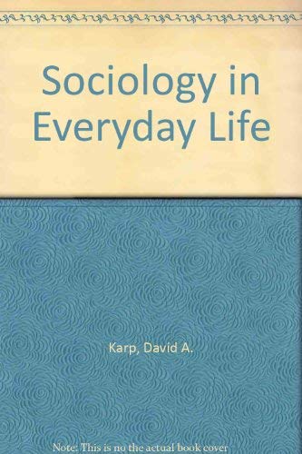 Sociology and Everyday Life 0875813690 Book Cover
