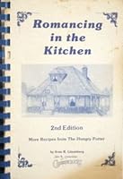 Romancing in the kitchen: More recipes from the Hungry Potter, plus the Old Ginocchio Hotel in Marshall, Texas 0681601159 Book Cover