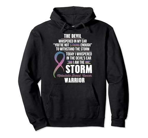 Metastatic Breast Cancer Warrior - Ich bin der Sturm T-Shirt Pullover Hoodie