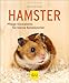 Produktbild Hamster: So fühlen sie sich rundum wohl (GU Kleintiere)