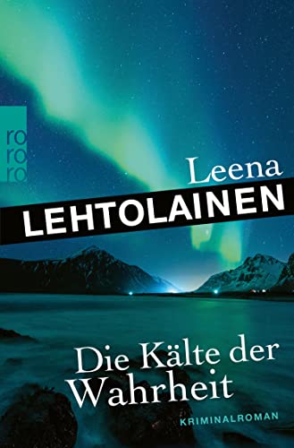 Die Kälte der Wahrheit: Ein Finnland-Krimi (Die Leibwächterin 5) (German Edition)
