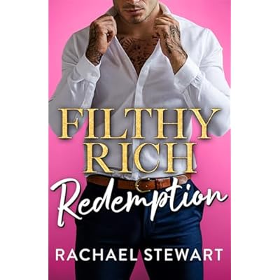 Filthy Rich Redemption