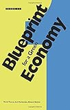 Blueprint 1: For a Green Economy (Blueprint Series)