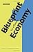 Blueprint 1: For a Green Economy (Blueprint Series)