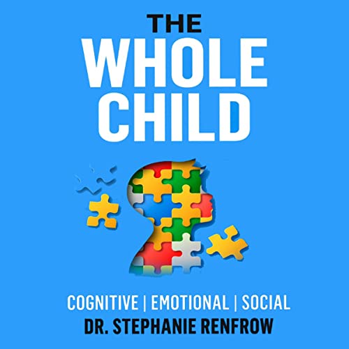 The Whole Child by Stephanie Renfrow episode artwork