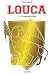 Louca - Tome 11 - La coupe du griffon - Dequier, Bruno