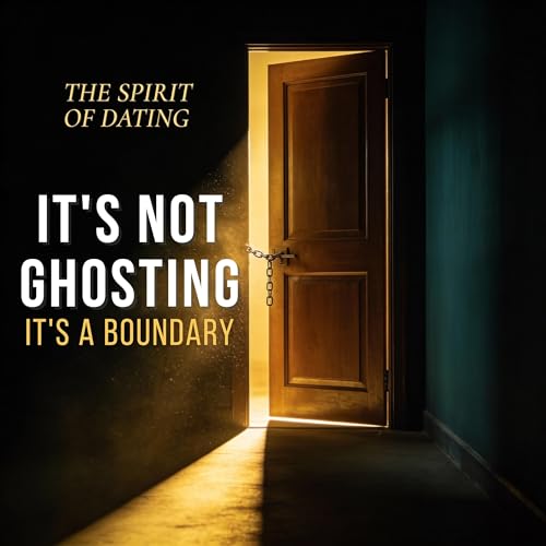 It&rsquo;s Not Ghosting. It&rsquo;s a Boundary | Breadcrumbing, Ghosting and Boundaries in Modern Dating