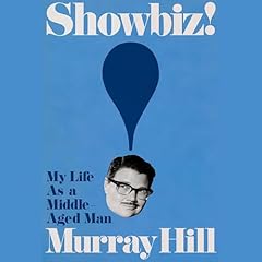 Showbiz! Audiolibro Por Murray Hill arte de portada