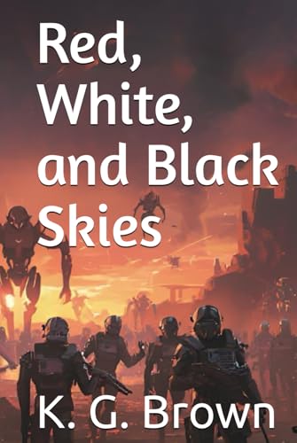 Red, White, and Black Sky's