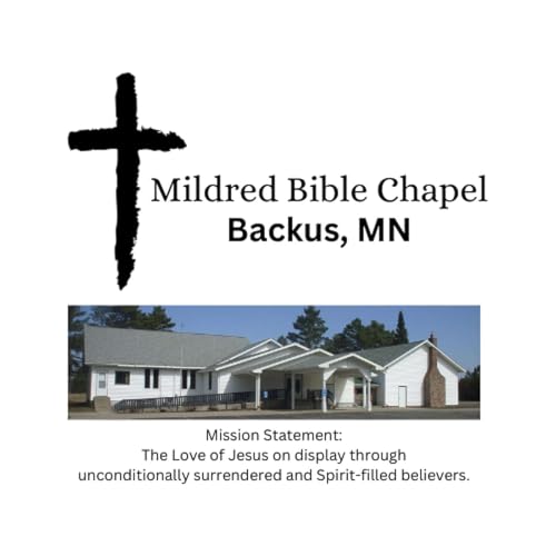 Mildred Bible Chapel Podcast Por Mildred Bible Chapel arte de portada