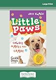  Goldie Makes the Grade: Little Paws (book 4)