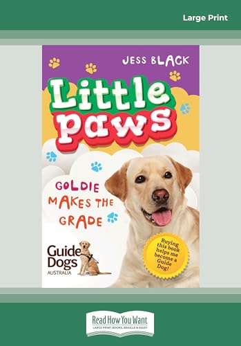 Goldie Makes the Grade: Little Paws (book 4)
