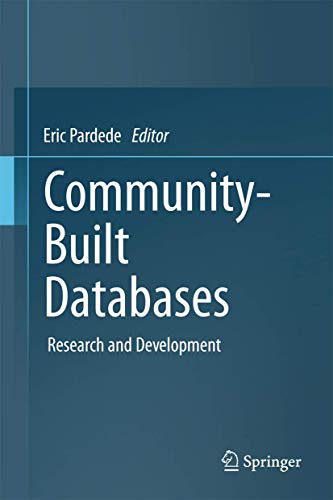 Community-Built Databases: Research and Development view 2