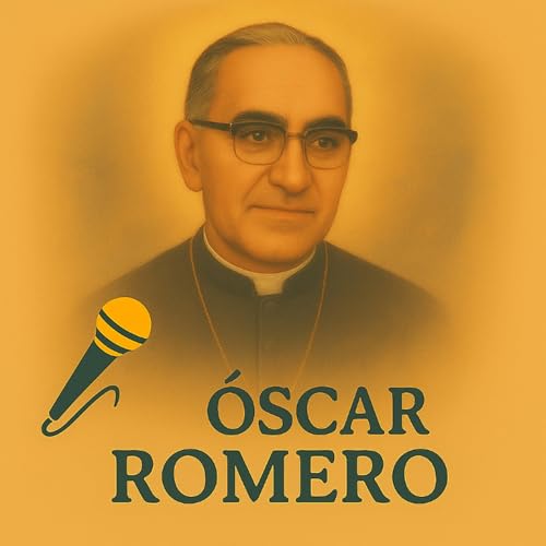 &Oacute;scar Romero: A Voz Que N&atilde;o P&ocirc;de Ser Silenciada.