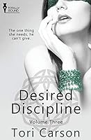 Desired Discipline: Volume Three 1784305243 Book Cover