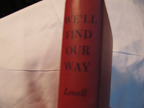 We'll Find Our Way B000QB5C56 Book Cover