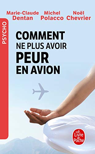 Télécharger Comment ne plus avoir peur en avion Livre eBook France