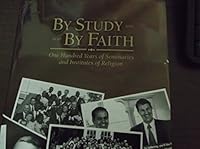 By Study and By Faith 1465118780 Book Cover