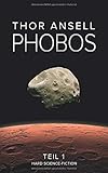  Phobos: Hard Science Fiction