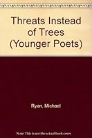 Threats Instead of Trees 0300017383 Book Cover