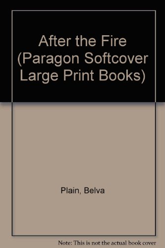 After the Fire (Paragon Softcover Large Print B... 0754023249 Book Cover