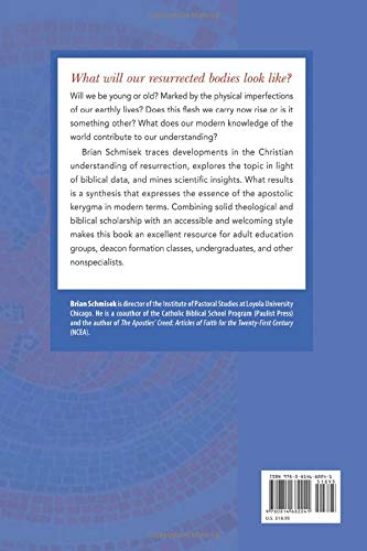 Resurrection of the Flesh or Resurrection from the Dead: Implications for Theology