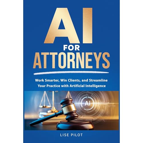AI for Attorneys Audiolibro Por Lise Pilot arte de portada