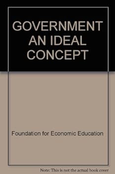 Hardcover GOVERNMENT AN IDEAL CONCEPT Book