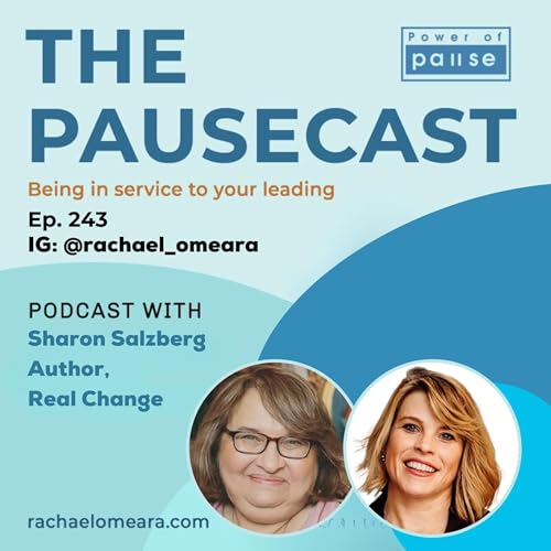 Ep. 243 Getting Real with Sharon Salzberg