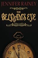 The Beldam's Eye 1479337706 Book Cover